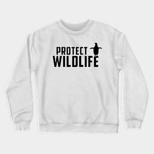 protect wildlife - penguin Crewneck Sweatshirt